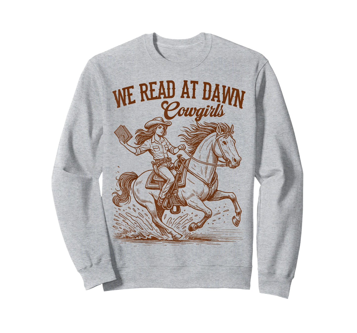 Western Life Book Lover Reading We Reads at Dawn Cowgirls T-Shirt