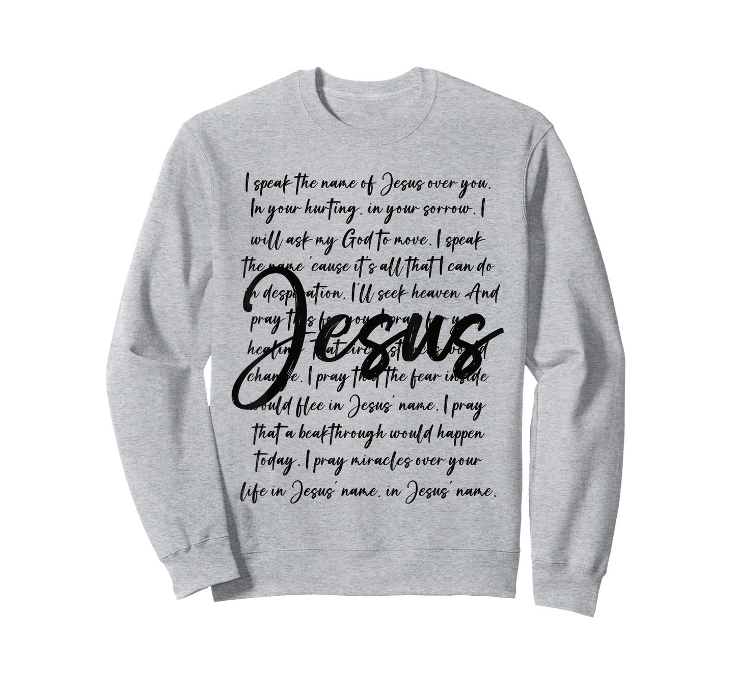 Jesus Christian Faith Prayer Typography Design T-Shirt