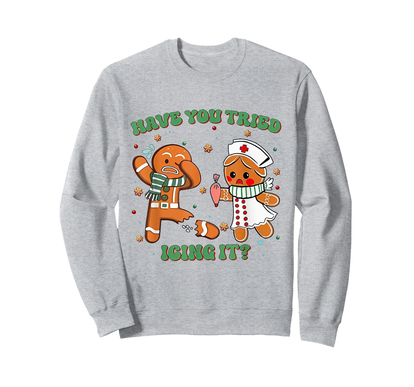 Funny Nurse Christmas, Have You Tried Icing It T-Shirt