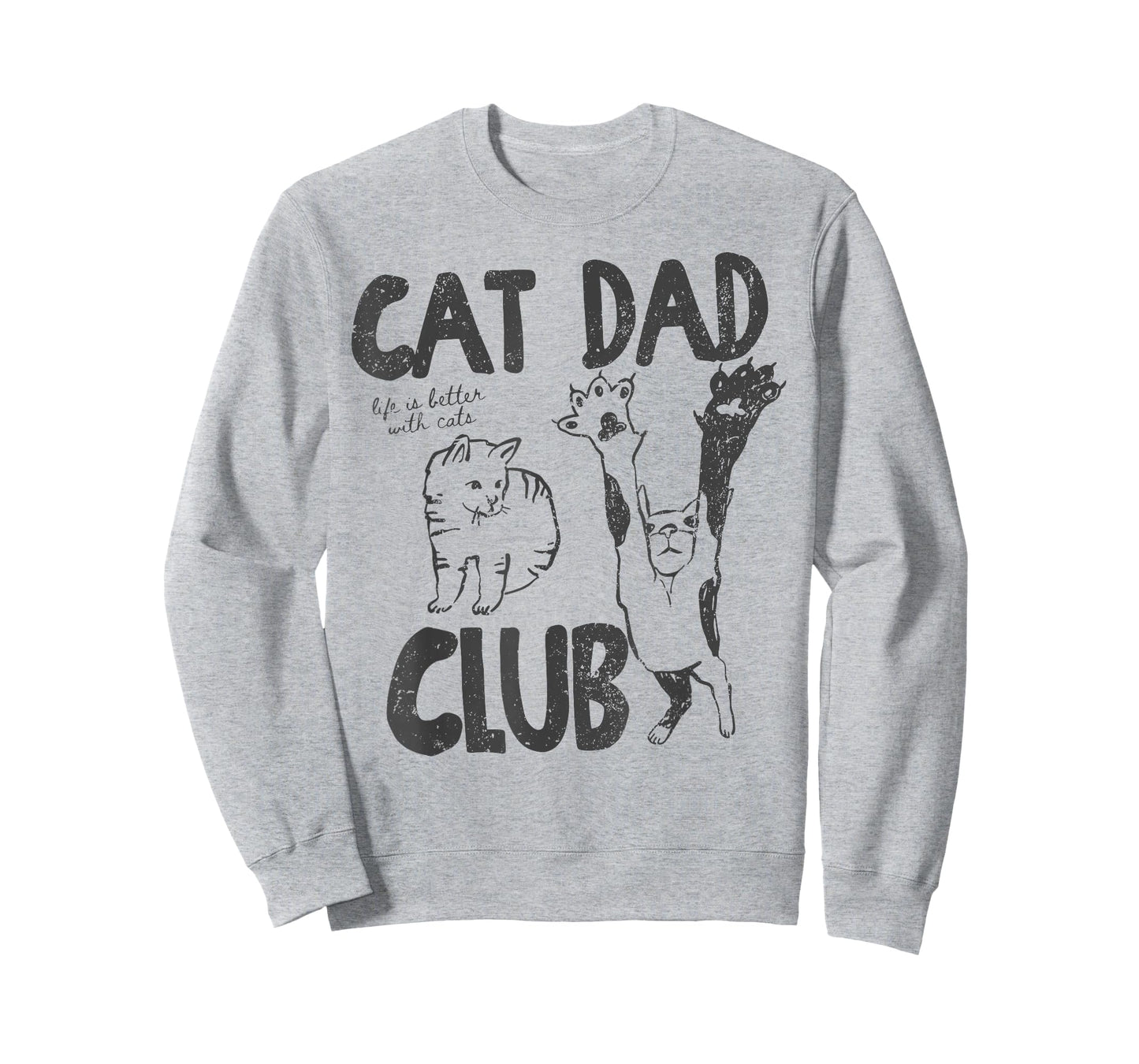 Cat Dad Club Life is Better with Cats Father's Day Cat Dad T-Shirt