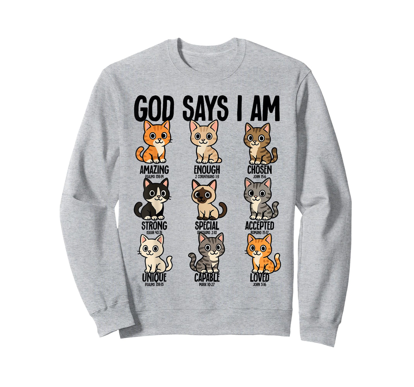 God Says I Am Cats Christianity Jesus Bible T-Shirt