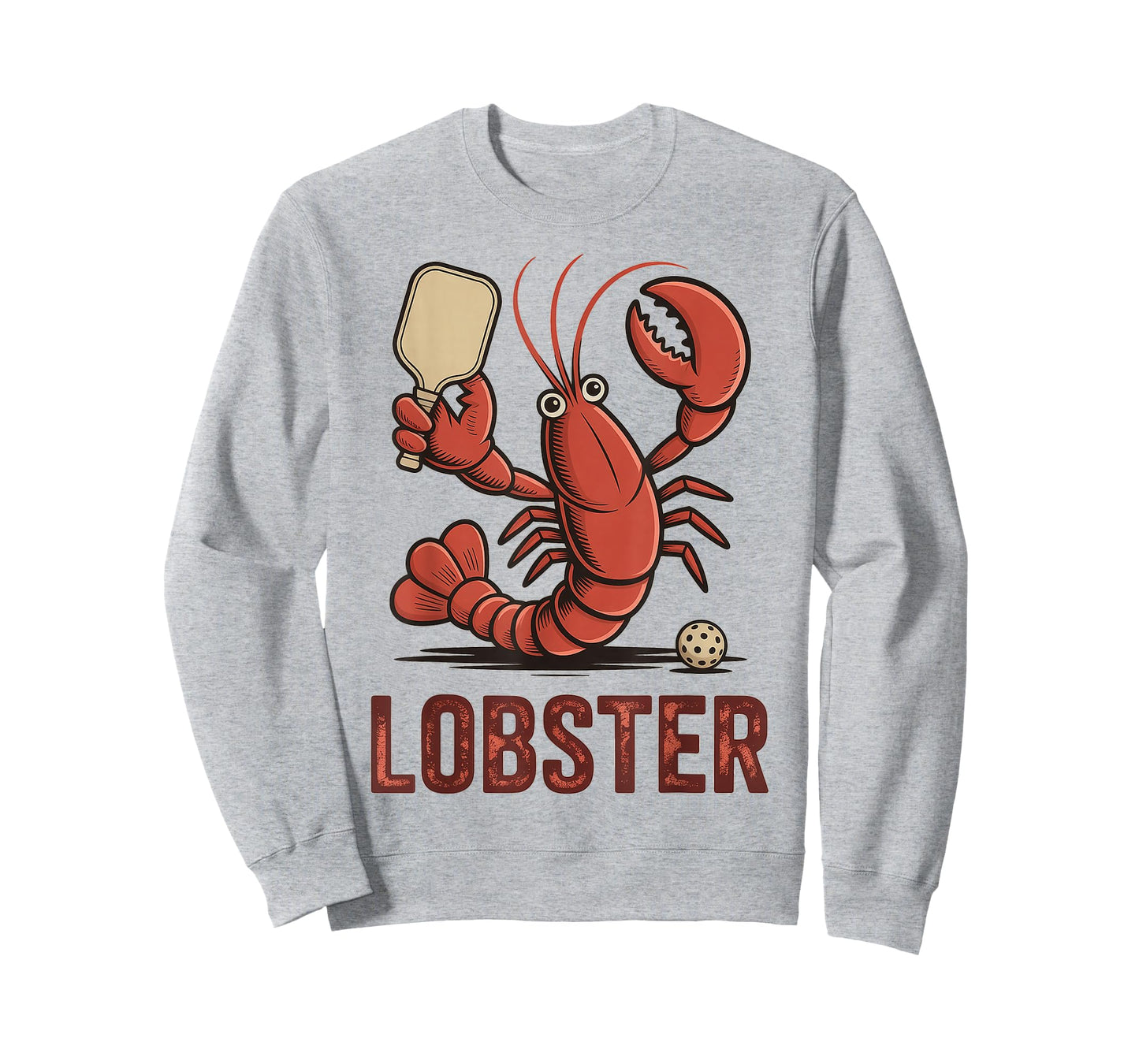 Funny Pickleball Player Lob Shot Humor Lobster T-Shirt