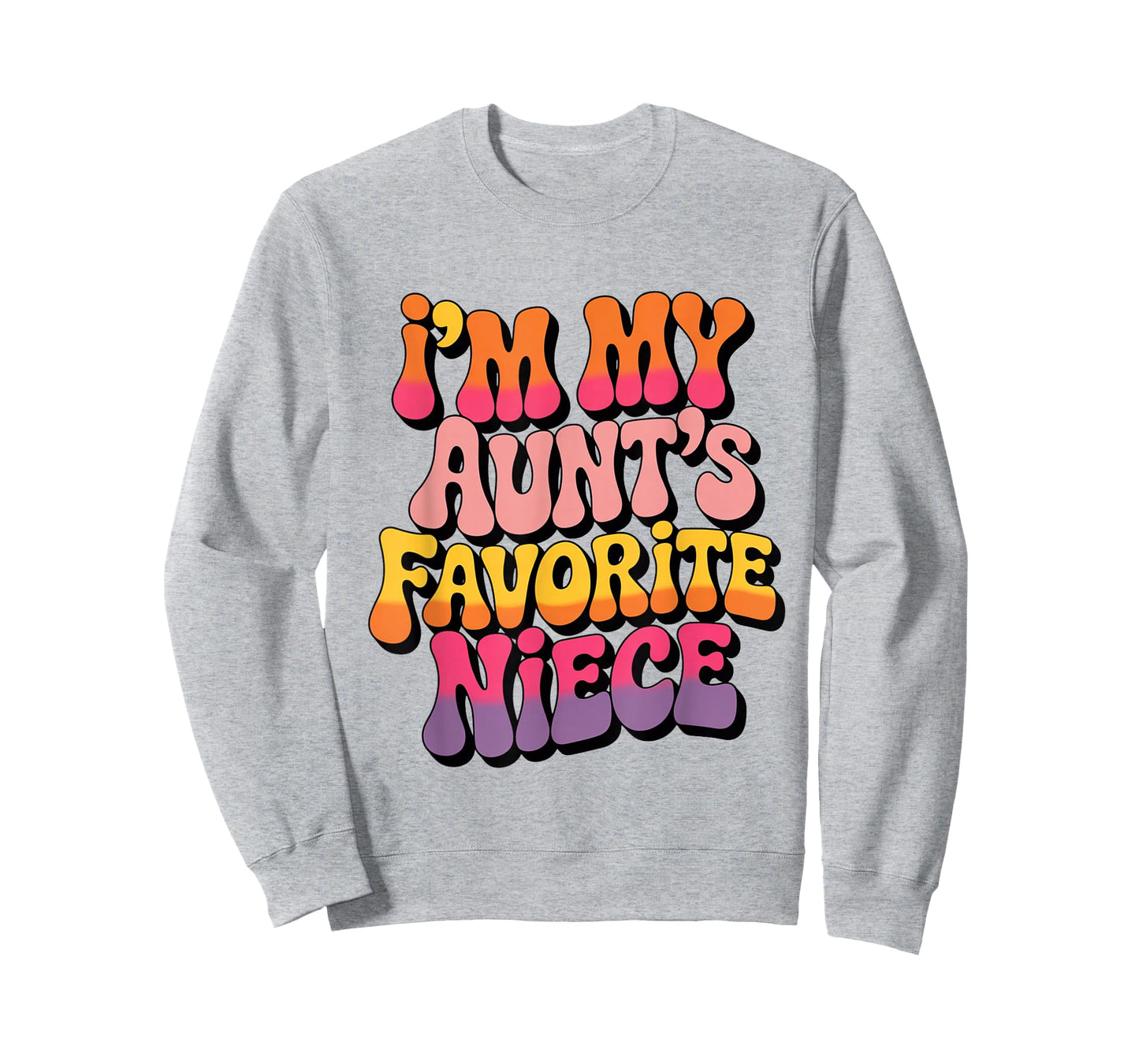 I’m My Aunt’s Favorite Niece Favorite Kids Boys Men T-Shirt