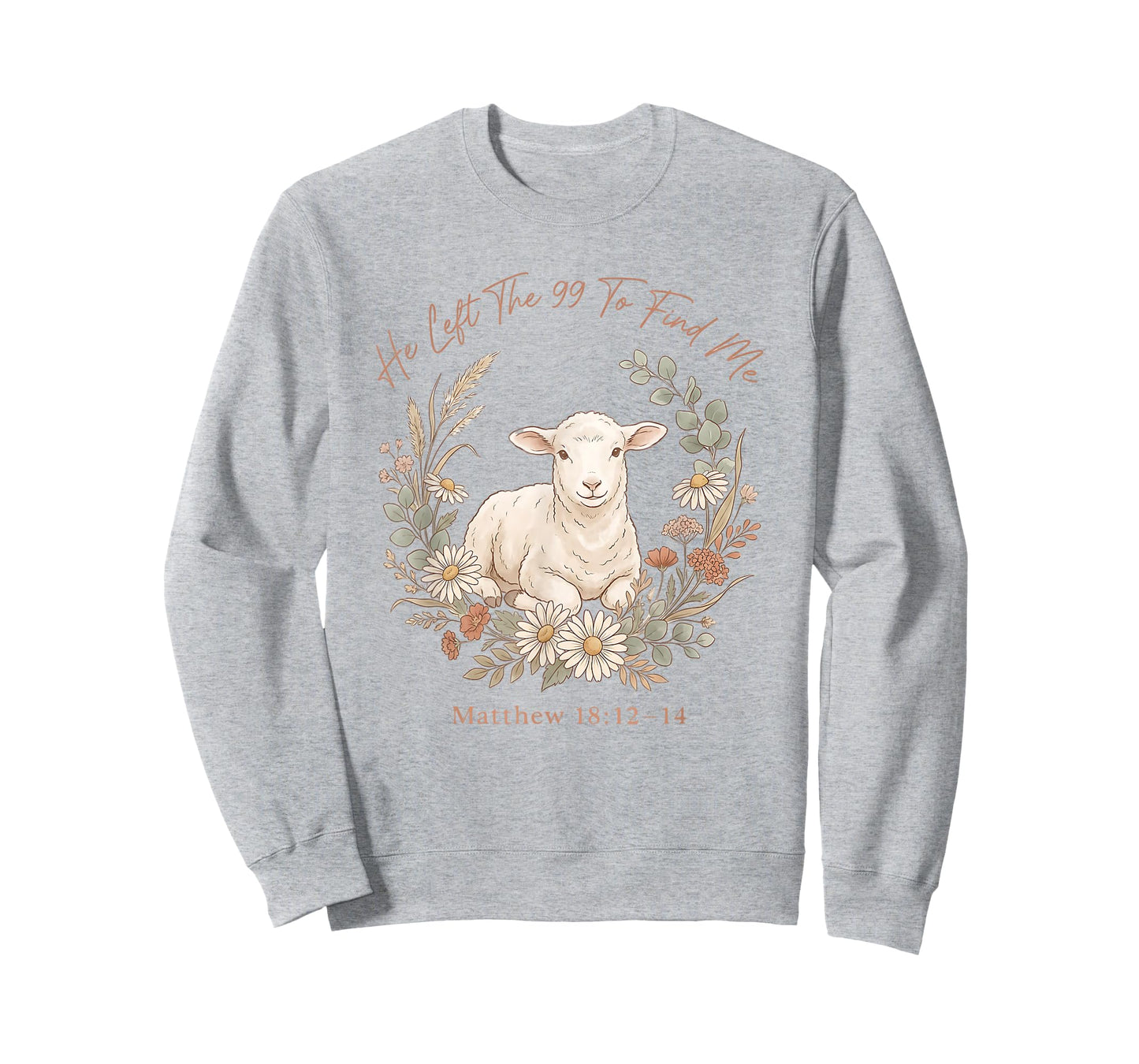 Jesus Boho Floral Christian Women He Left The 99 to Find Me T-Shirt