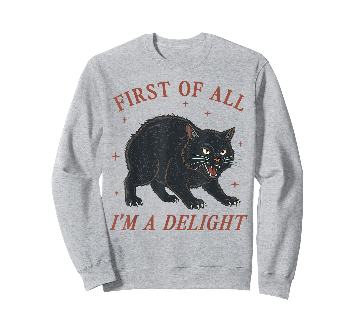 First of All I'm a Delight Roaring Black cat Men Women Kids T-Shirt