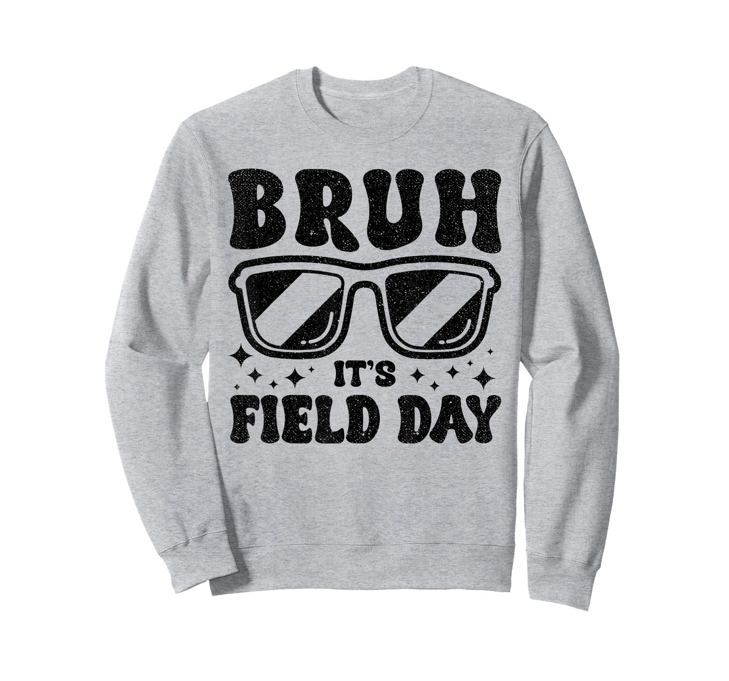 Bruh It's Field Day Teacher Boys Girls Kids Happy Field Day T-Shirt