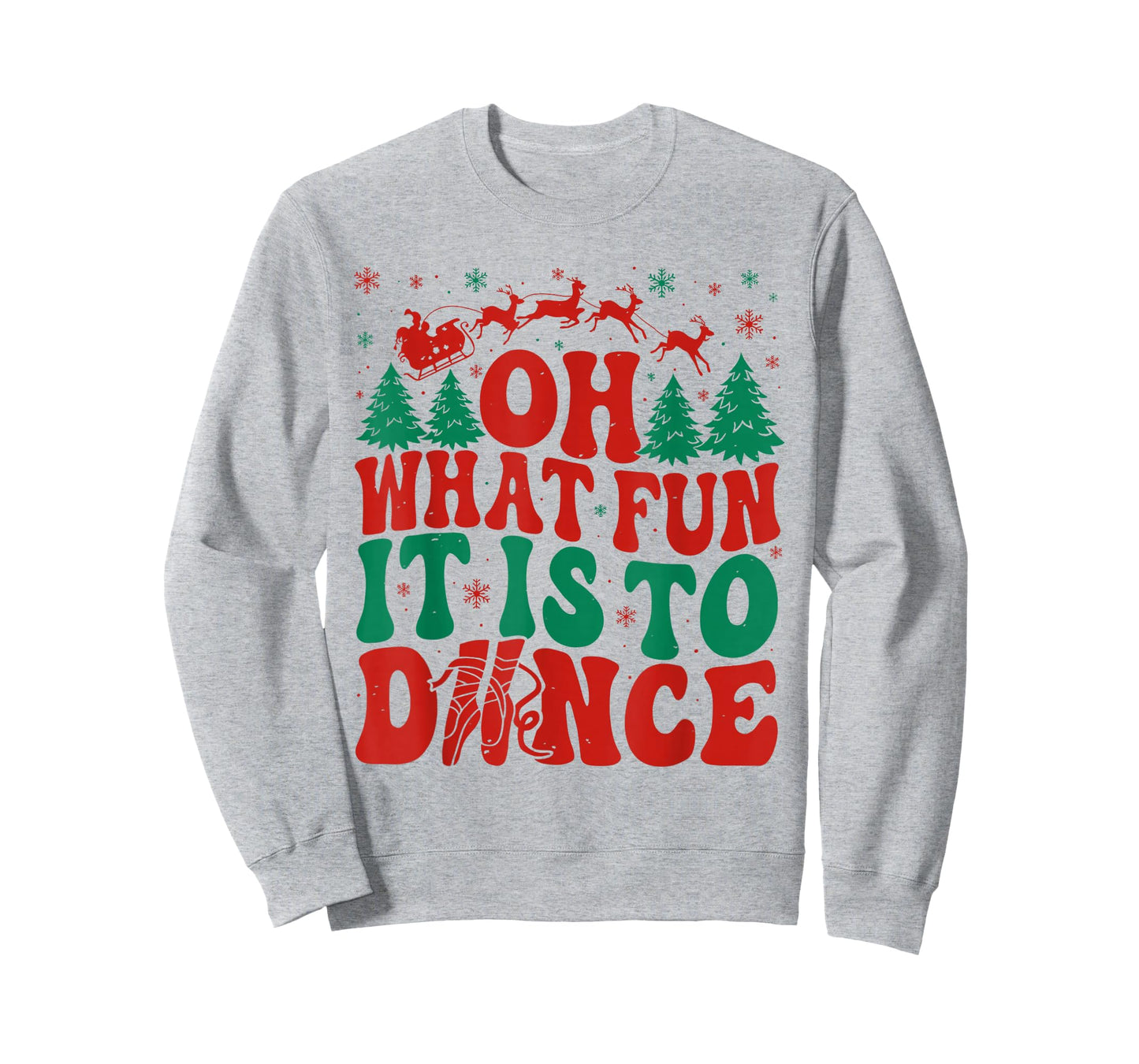 Oh What Fun It is to Dance Funny Ballet Dancer Christmas T-Shirt