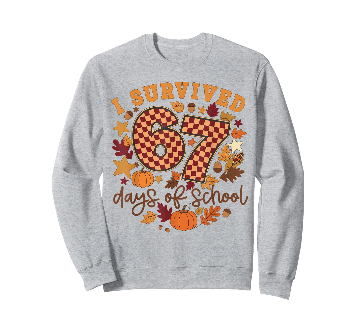 I Survived 67 Days of School Funny Teacher Thanksgiving Fall T-Shirt