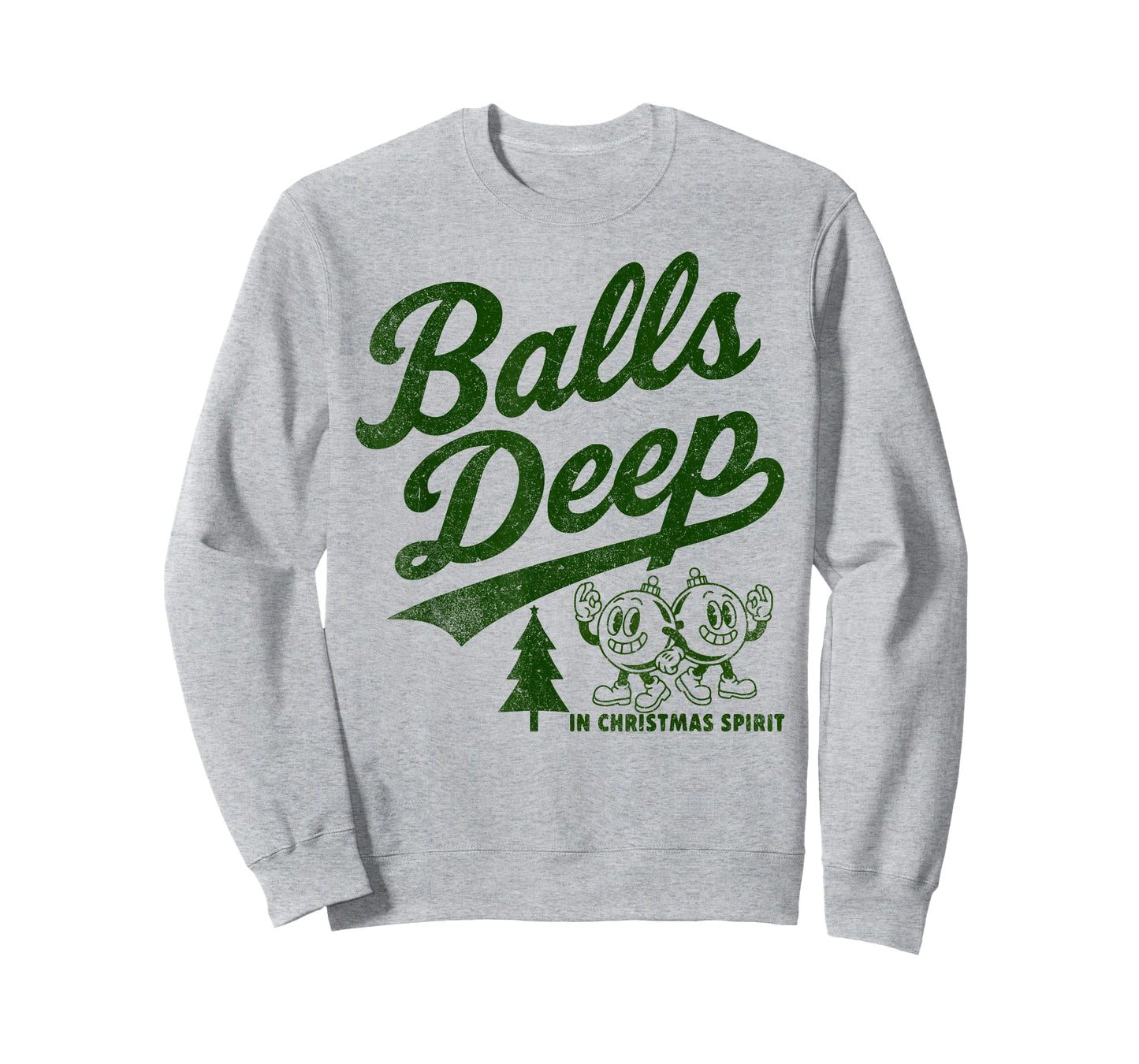 Balls DEEP in Christmas Spirit Funny Adult Christmas Tee T-Shirt