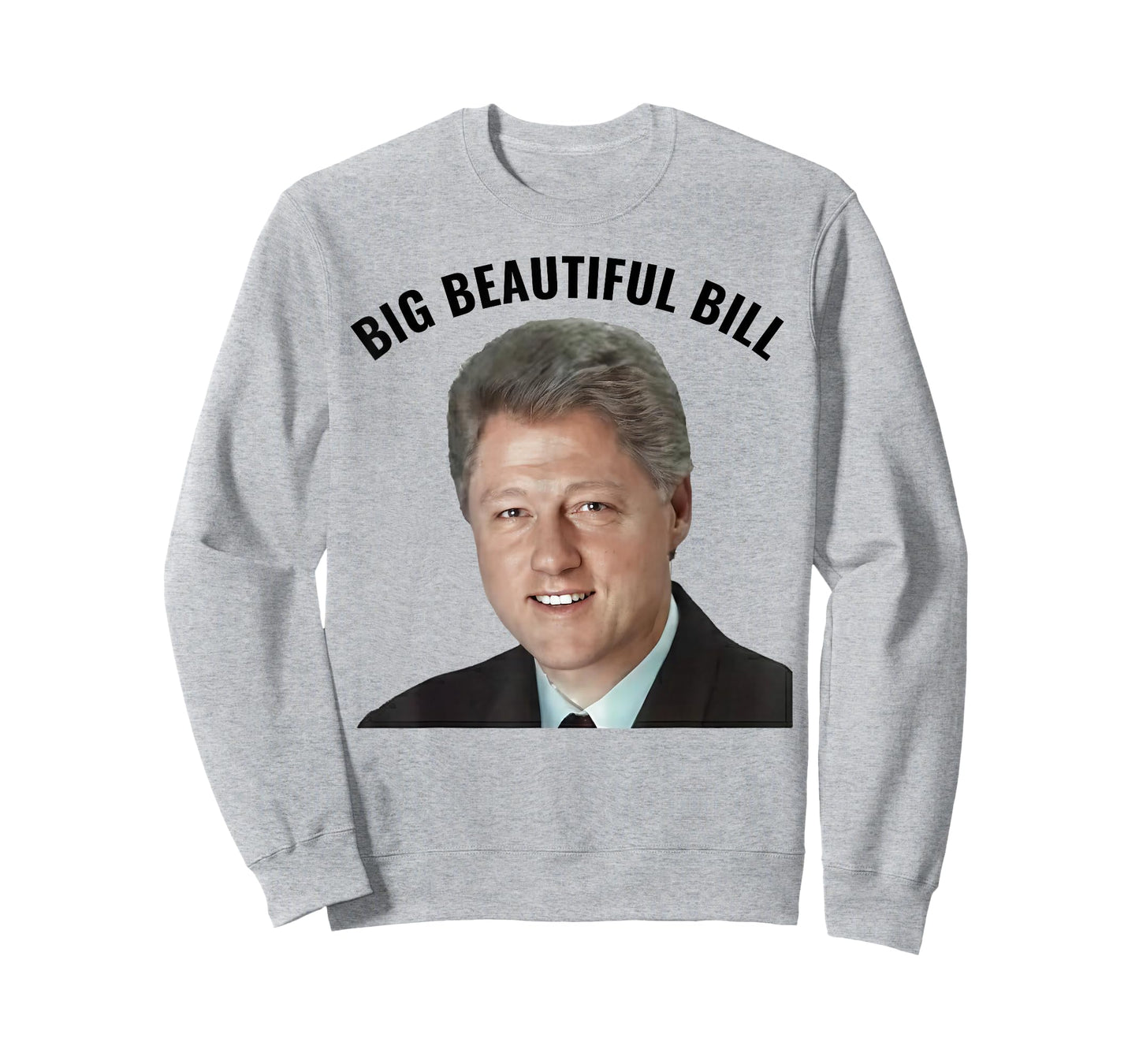 Big Beautiful Bill Clinton T-Shirt