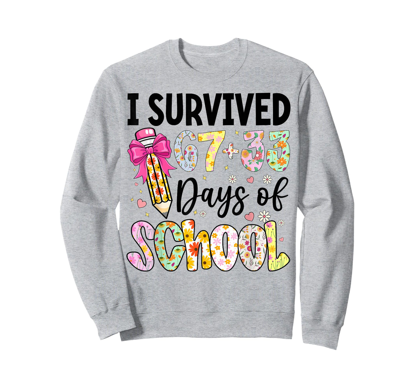 I Survived 67+33 Day of School Teacher 100 Days of School T-Shirt