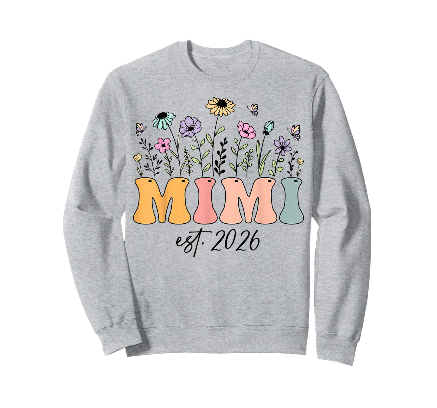 Mimi Est. 2026 Wildflower Promoted to Mimi T-Shirt