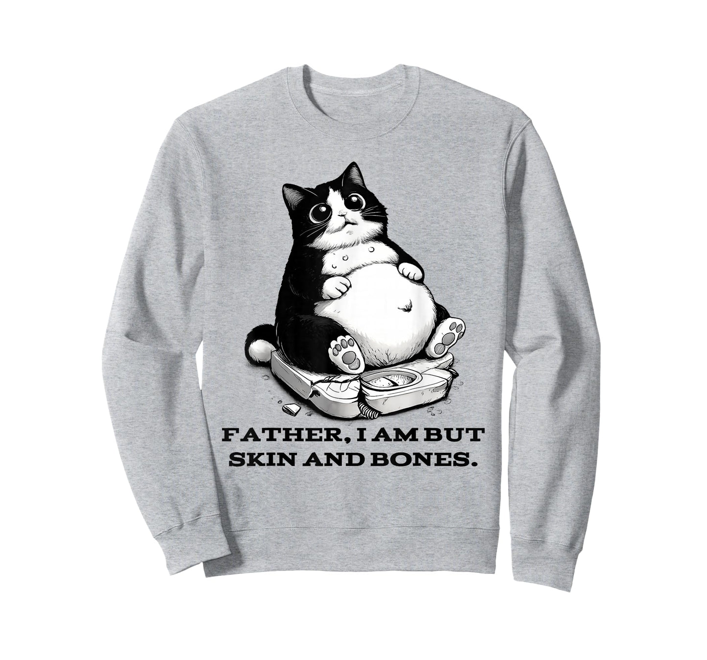 Funny Cat Father I Am But Skin and Bones T-Shirt