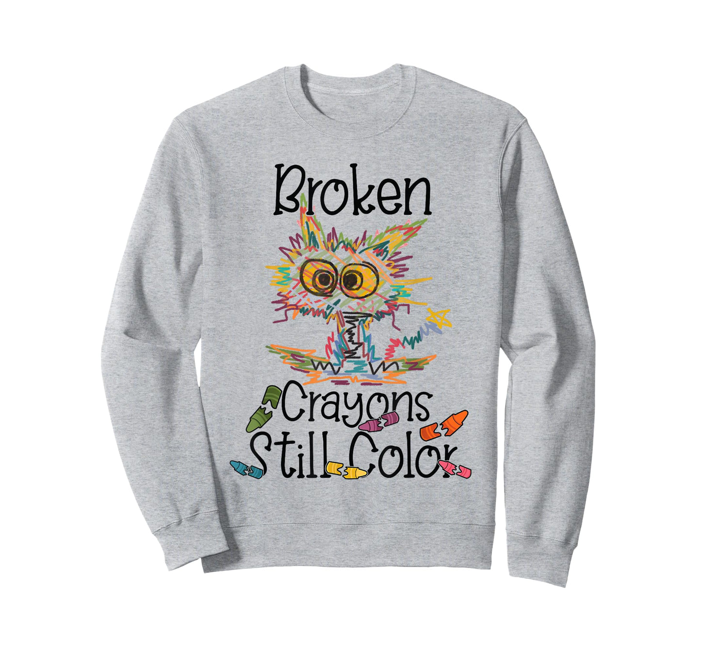 Broken Crayons Still Color Mental Health Awareness Funny Cat T-Shirt