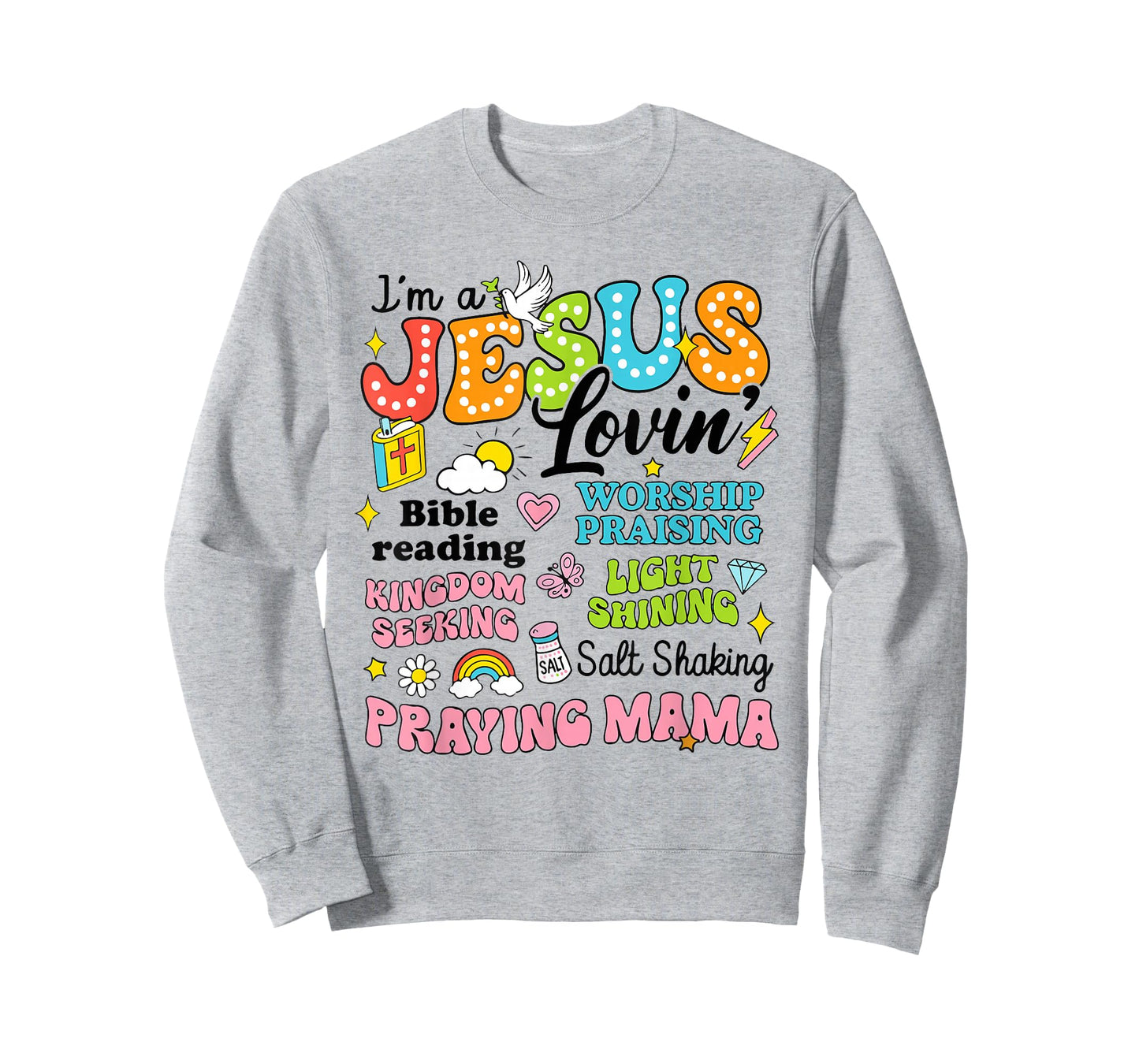 I'm A Jesus Loving Praying Mama Religious Christian Bible T-Shirt