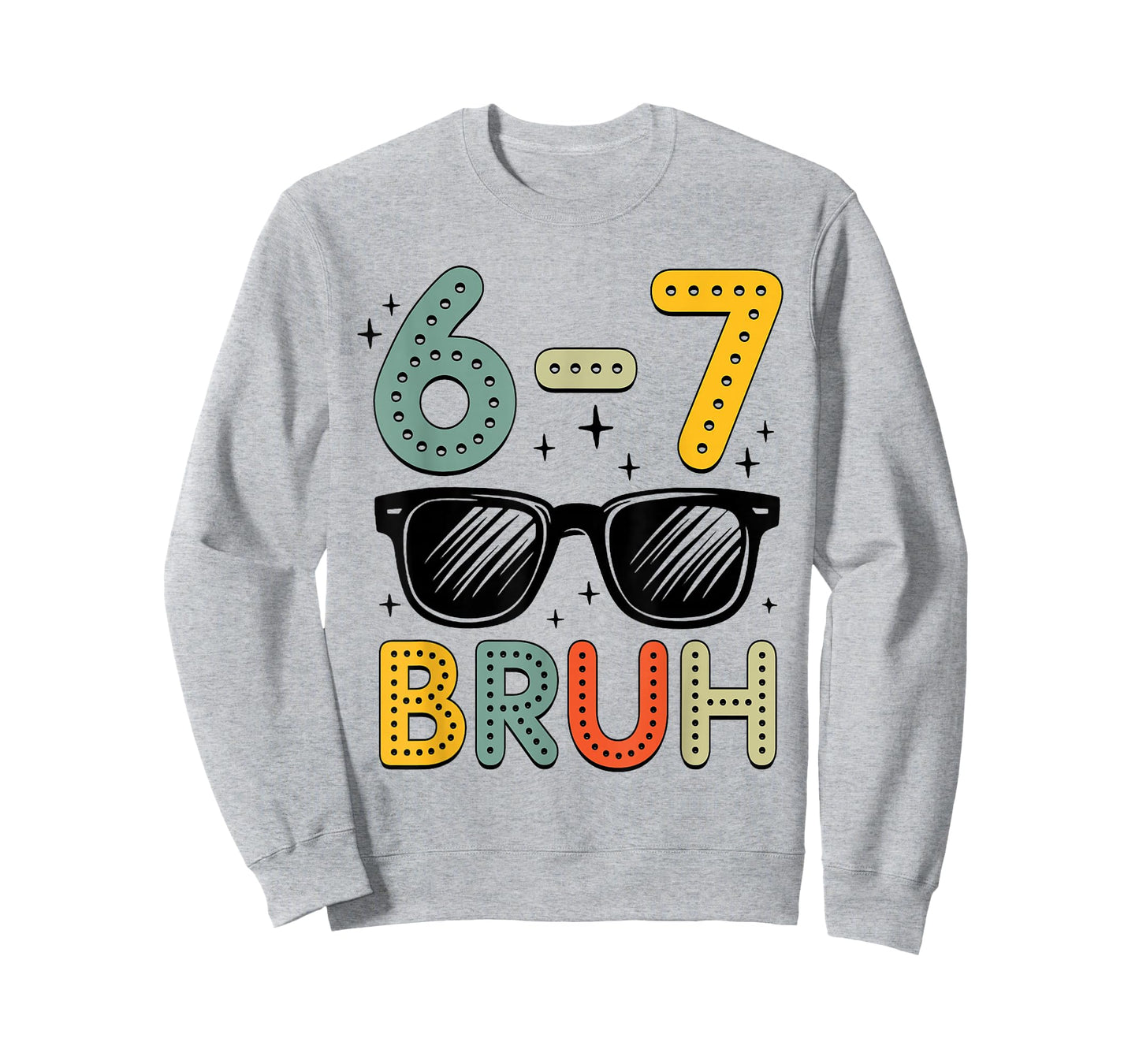 67 Bruh Funny 67 Six Seven Meme Gen Alpha Slang 67 Boys Kids T-Shirt