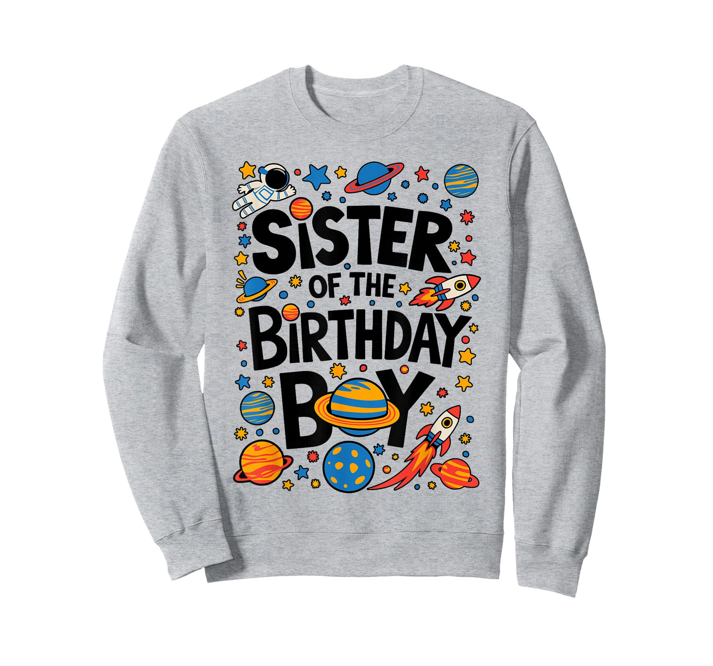 Astronaut Sister of The Birthday Boy Planets Space Galaxy T-Shirt