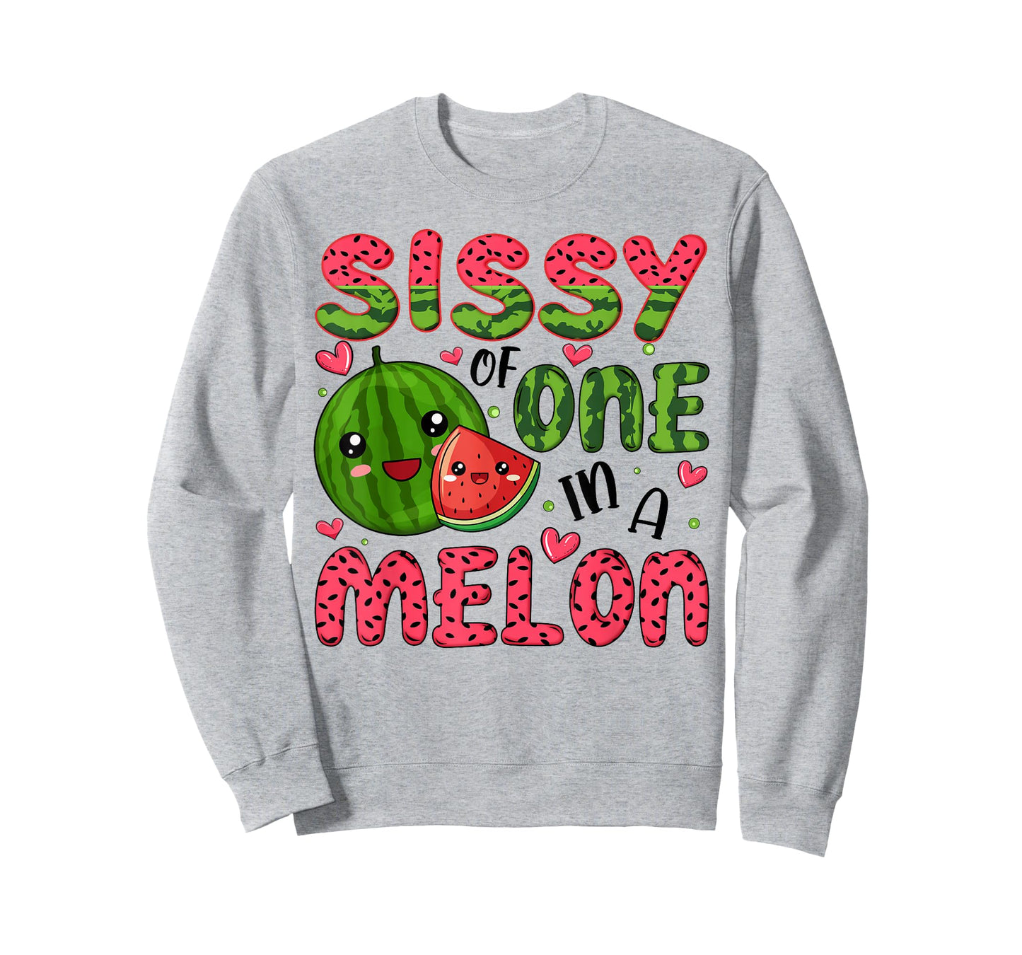 Sissy of One in A Melon 1St Birthday Watermelon Party T-Shirt