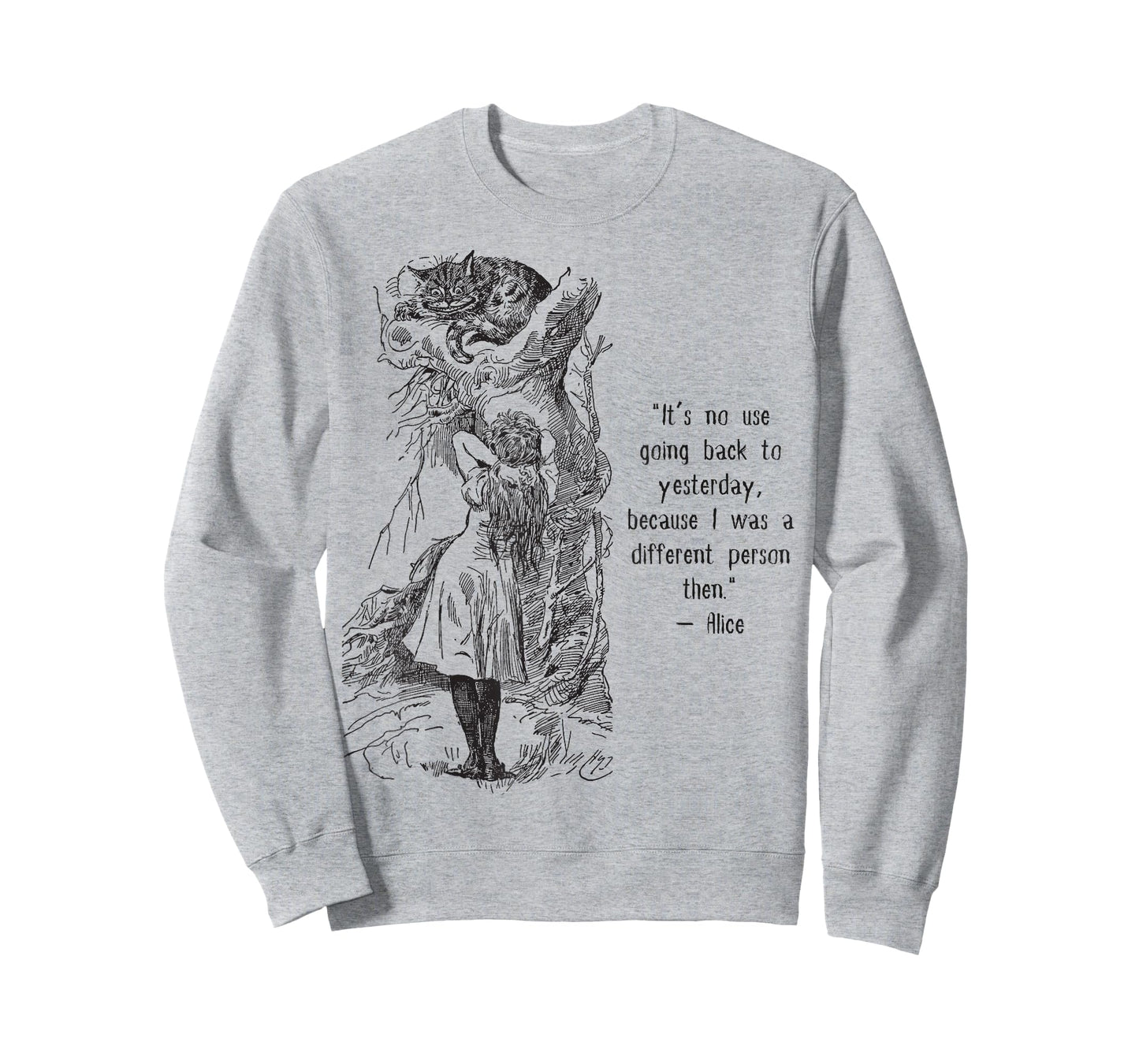 Alice Adventures Wonderland Vintage Book Quote Lewis Carrol T-Shirt