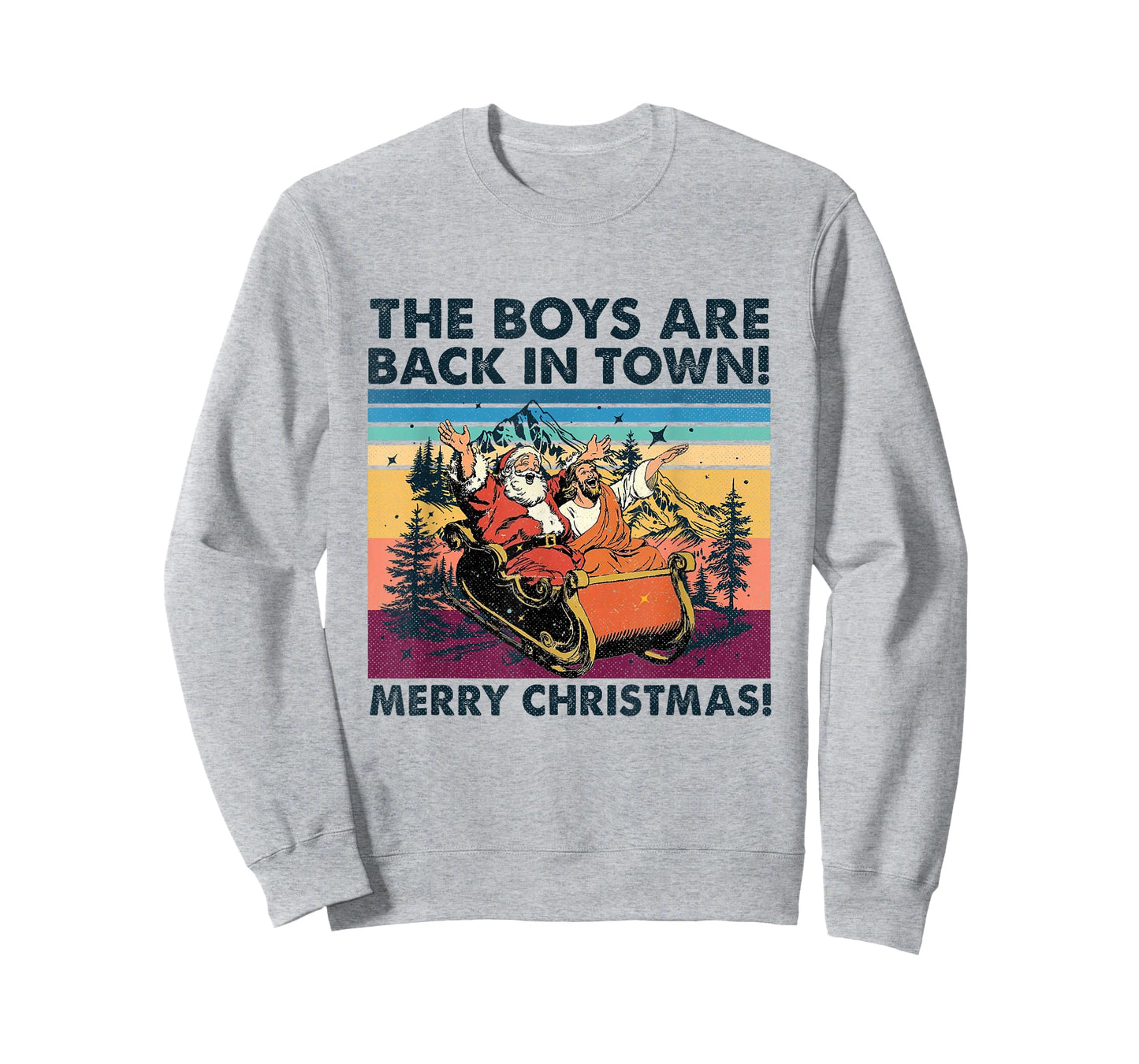 The Boys are Back in Town Christmas Funny Christmas Santa T-Shirt