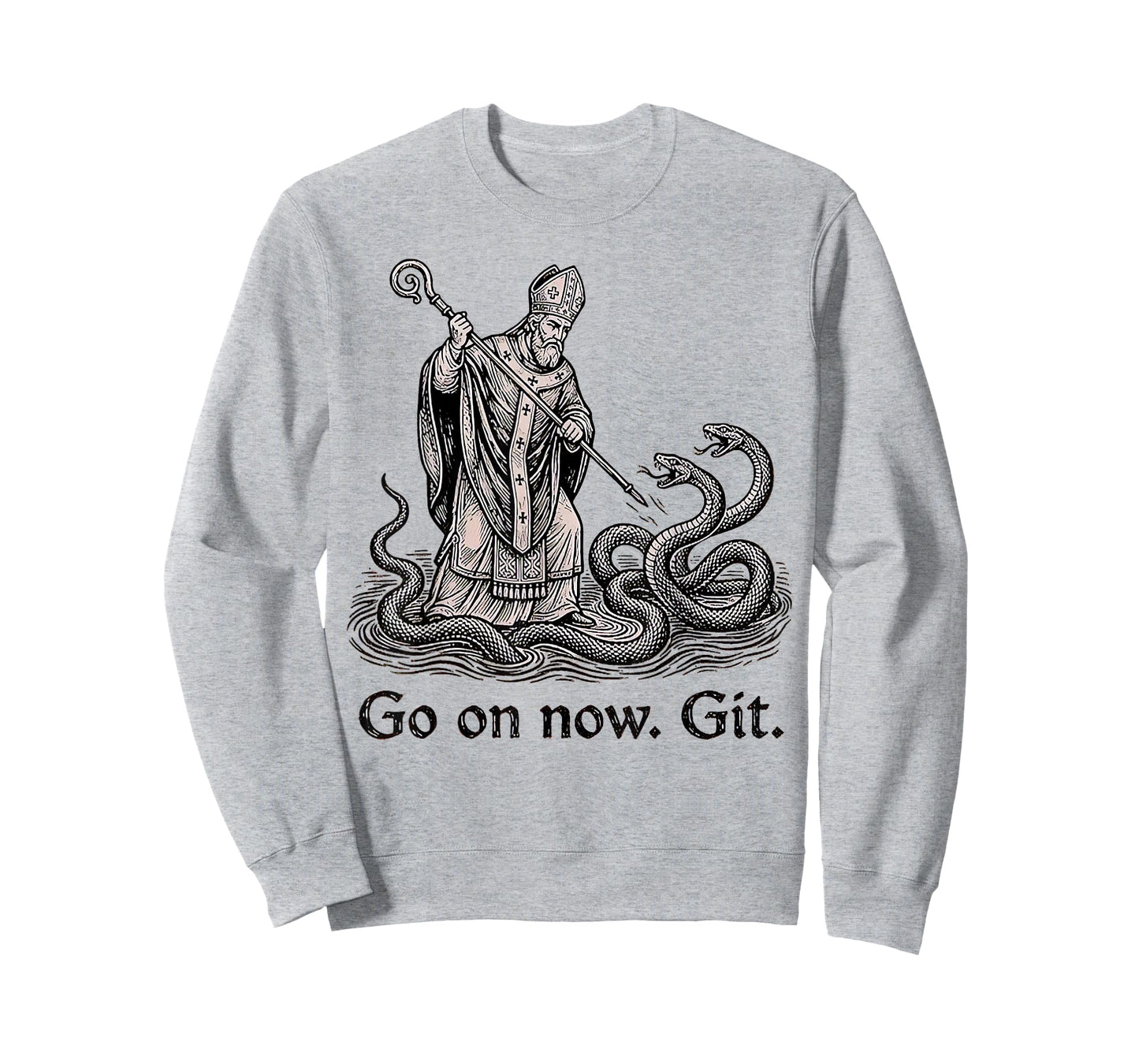 Go On Now Git St Patricks Day Christian Irish Women Men T-Shirt