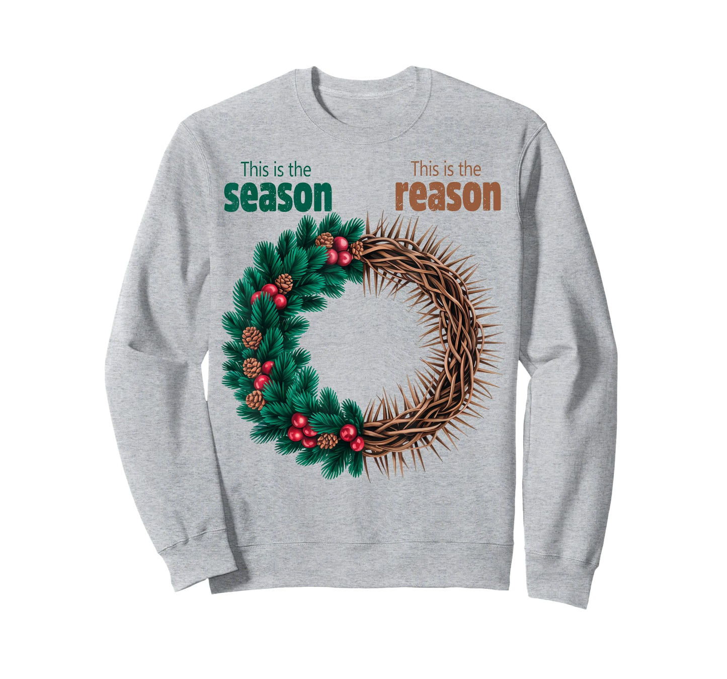 This is The Season This is The Reason Christian Christmas T-Shirt