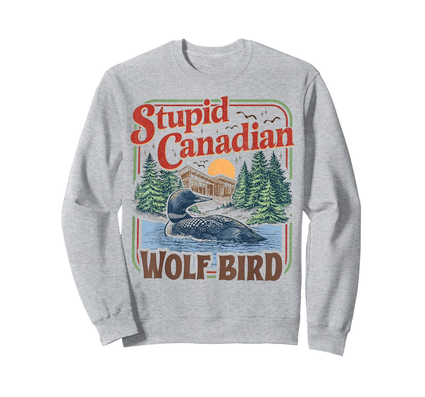 Stupid Canadian Wolf Bird Heated Hockey Meme Inspired T-Shirt