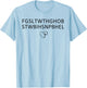 for God So Loved The World FGSLTWTHGHOB STWBIHSNPBHEL Faith T-Shirt - T-Shirt | Light Blue
