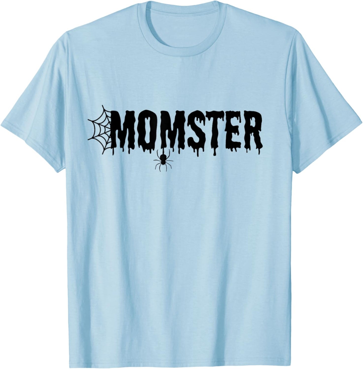 Momster Funny Halloween Shirt Mom Costume Family T-Shirt - T-Shirt | Light Blue