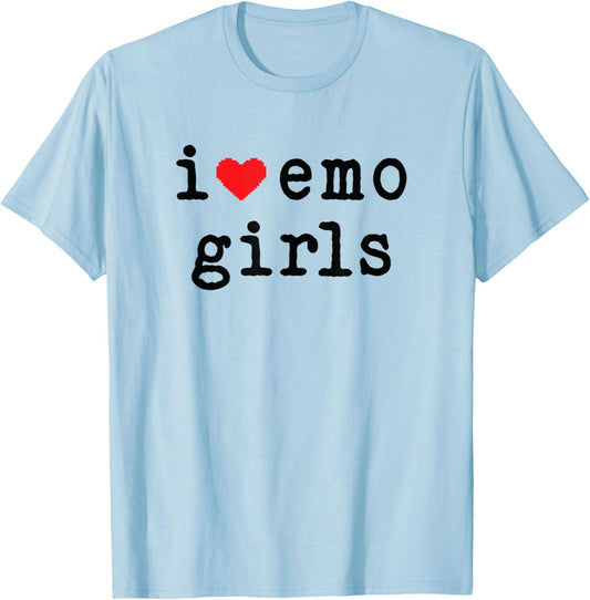 I Love Emo Girls I Heart Emo Girls Emo Goth Punk Scene T-Shirt - T-Shirt | Light Blue