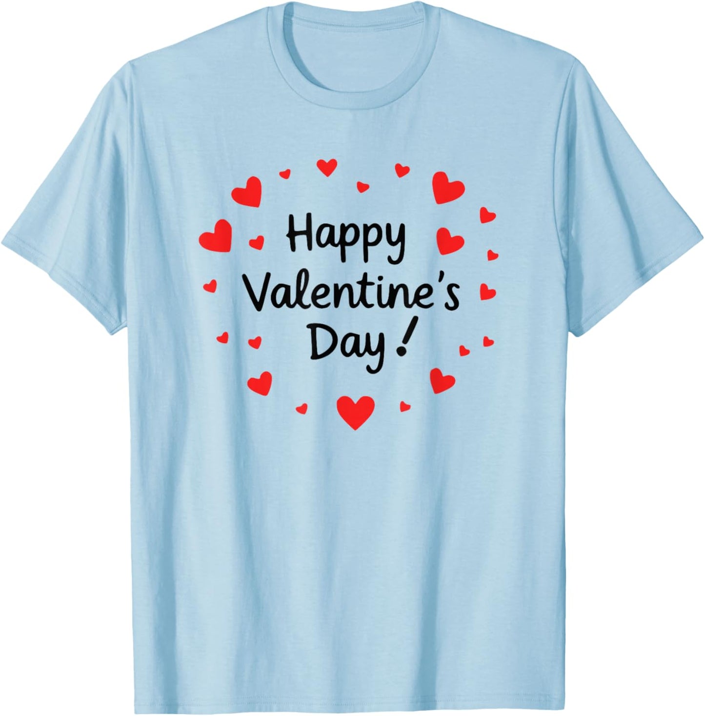 Simple Text and Hearts Valentine's Day T-Shirt - T-Shirt | Light Blue