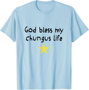 God Bless My Chungus Life Meme Funny Brainrot Meme Women Men T-Shirt - T-Shirt | Light Blue
