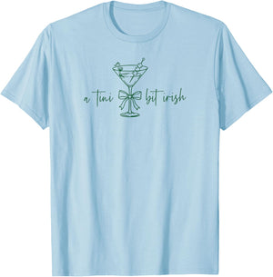 St. Patrick's Martini Irish Baby A Tini Bit Irish Lucky Girl T-Shirt - T-Shirt | Light Blue