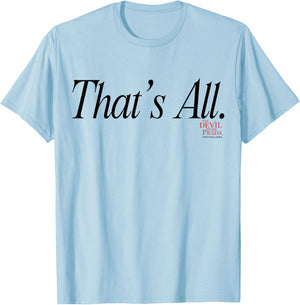 The Devil Wears Prada That's All. Script T-Shirt - T-Shirt | Light Blue