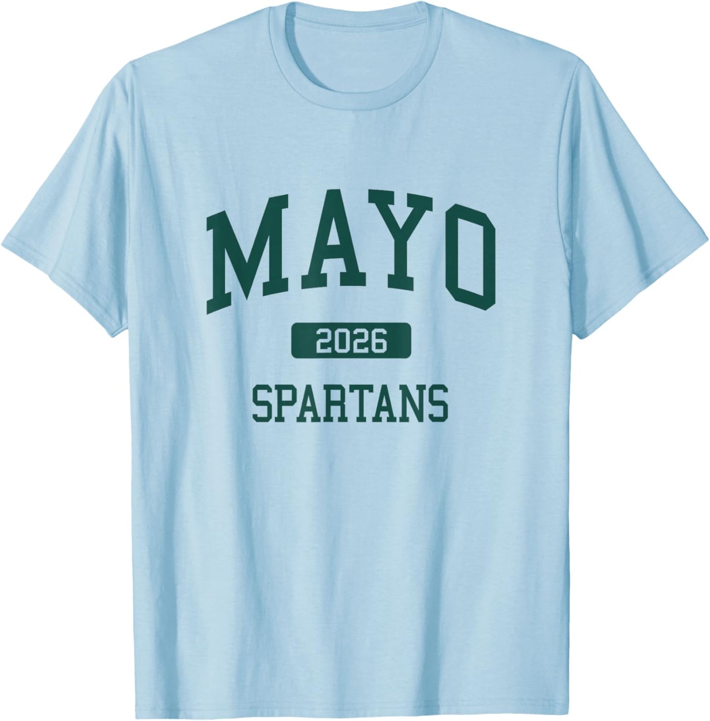 Mayo High School Class of 2026 Rochester MN T-Shirt - T-Shirt | Light Blue