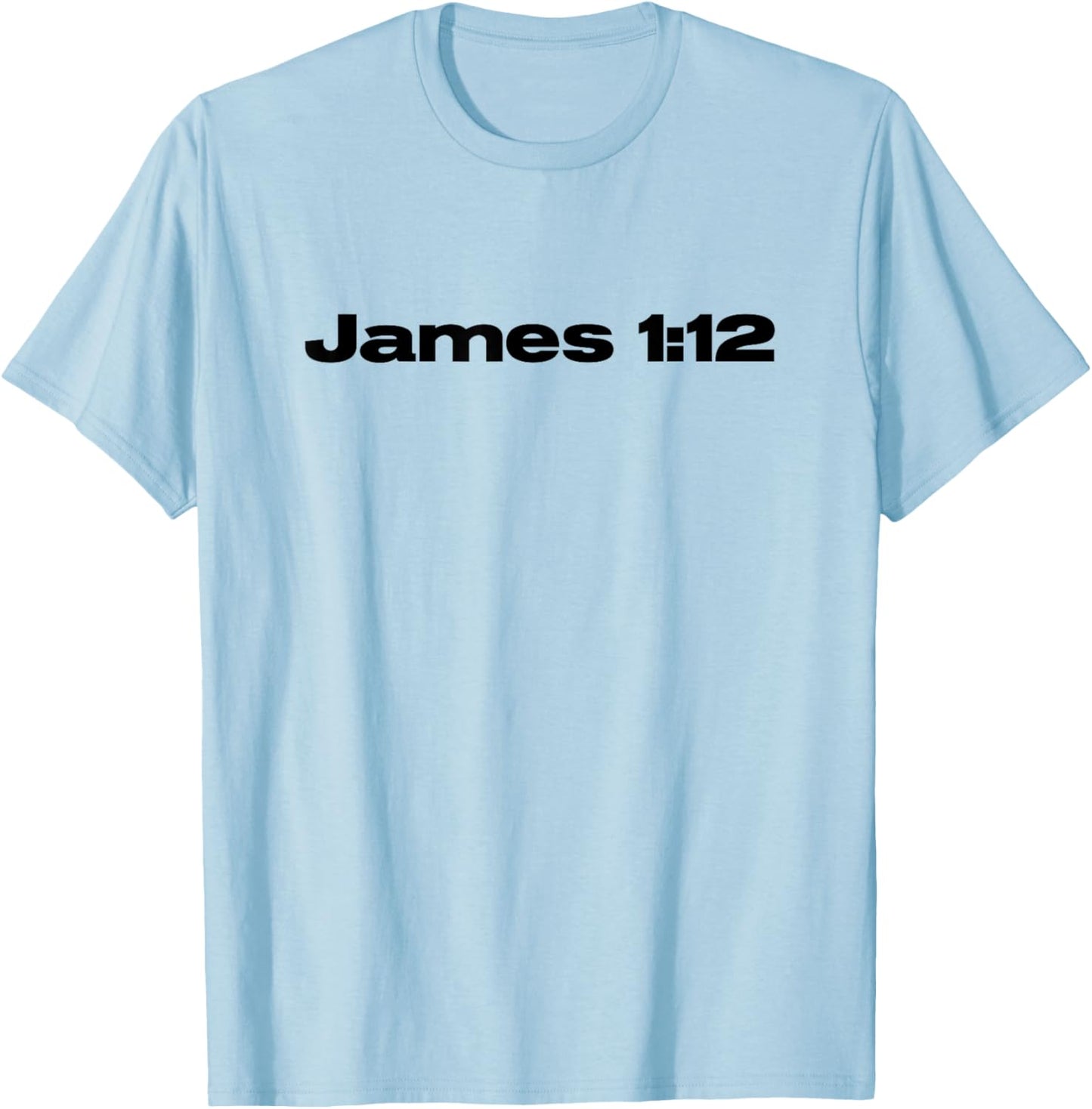 Christian Crown of Life James 1:12 to Those Who Love Him Blk T-Shirt - T-Shirt | Light Blue