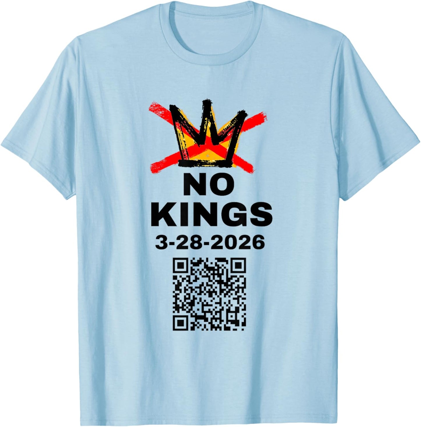 No Kings Day March 28 2026 No Kings in America T-Shirt - T-Shirt | Light Blue