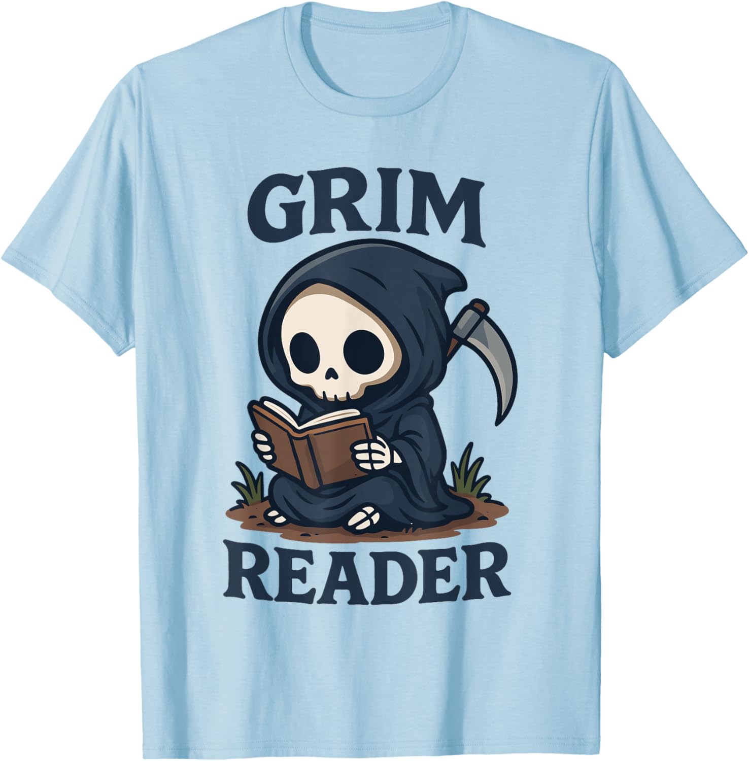 Grim Reader | Funny Dark Humor Read Book & Library Lovers T-Shirt - T-Shirt | Light Blue