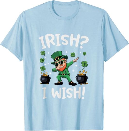 Dabbing Leprechaun Irish? I Wish! T-Shirt - T-Shirt | Light Blue