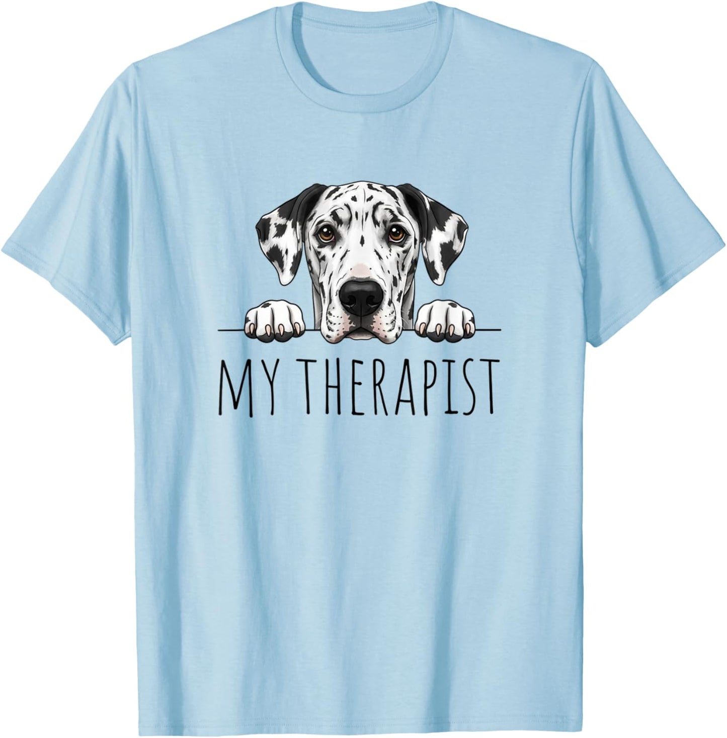 Harlequin Great Dane My Therapist T-Shirt - T-Shirt | Light Blue