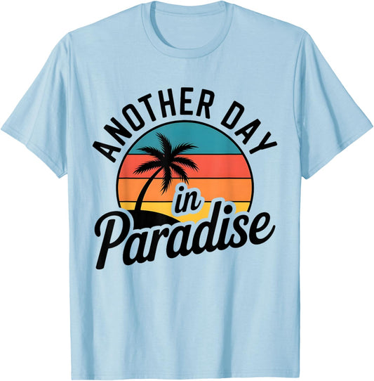 Funny Another Day in Paradise Retro Sunset Palm Tree T-Shirt - T-Shirt | Light Blue