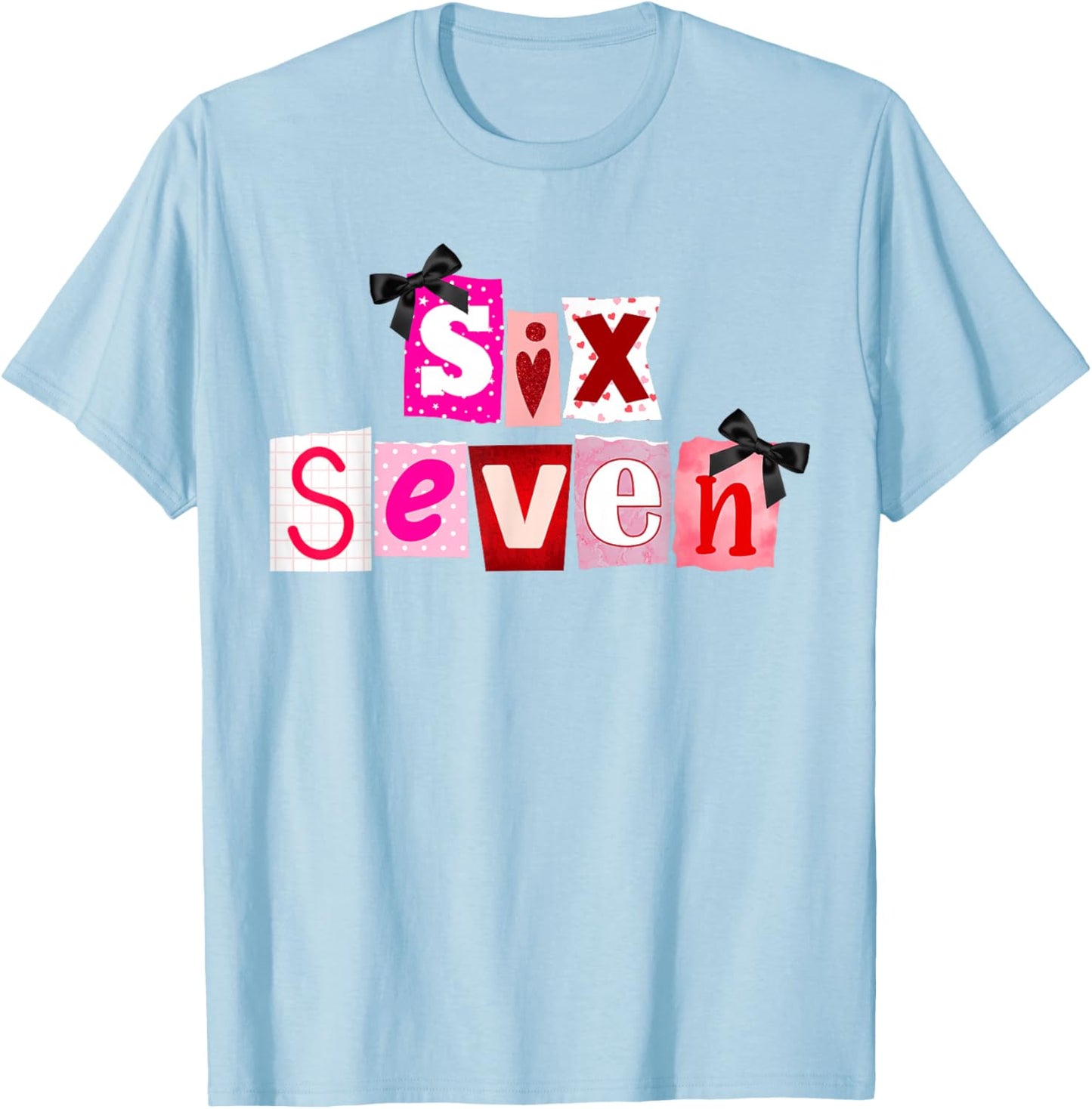 Valentines Day Six Seven 6 7 Meme Heart 67 Girls Kids T-Shirt - T-Shirt | Light Blue
