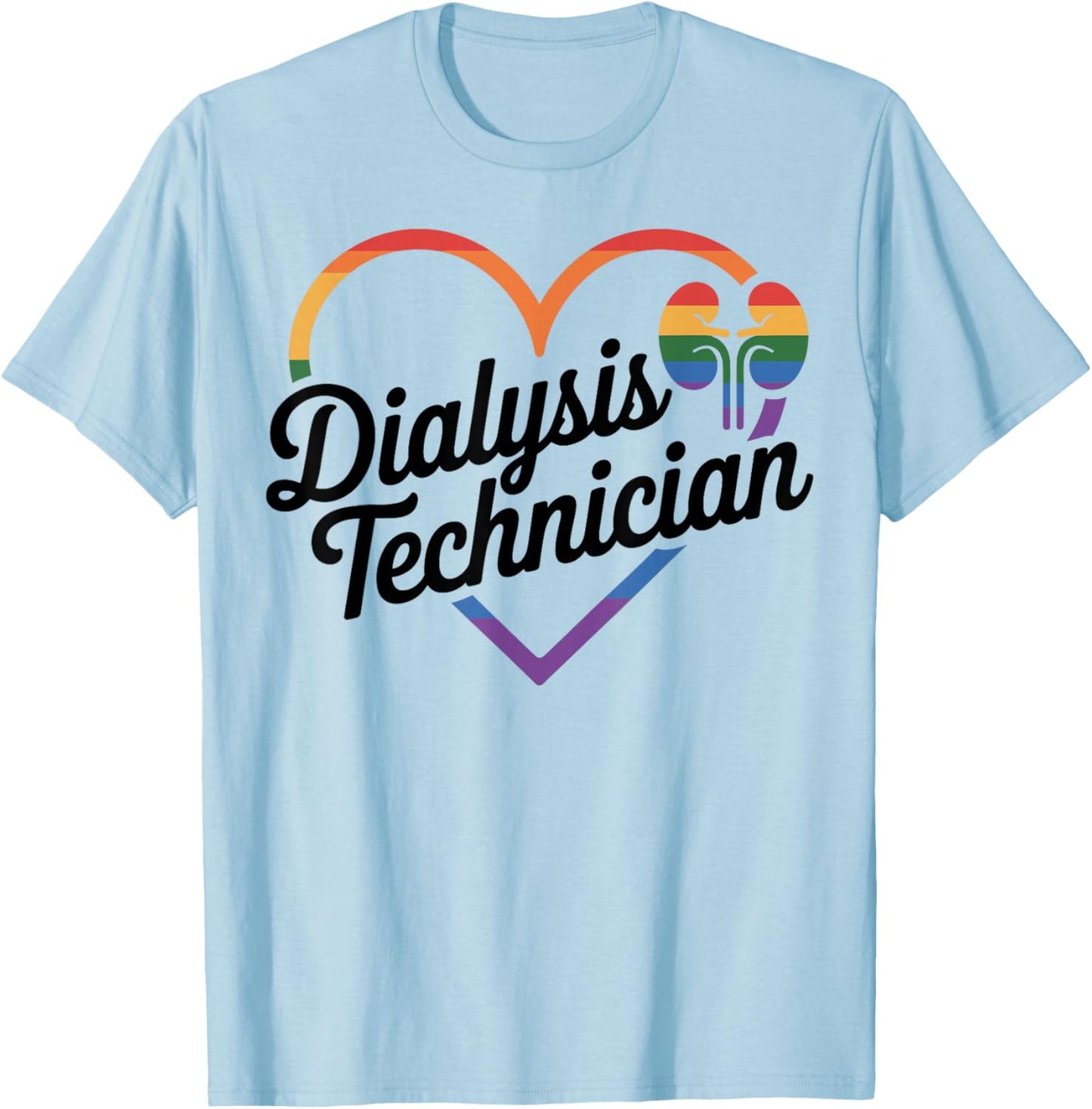 Dialysis Technician Heart Dialysis Tech T-Shirt - T-Shirt | Light Blue