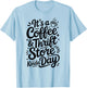 It's A Coffee and Thrift Store Kinda Day Funny Thrifting T-Shirt - T-Shirt | Light Blue