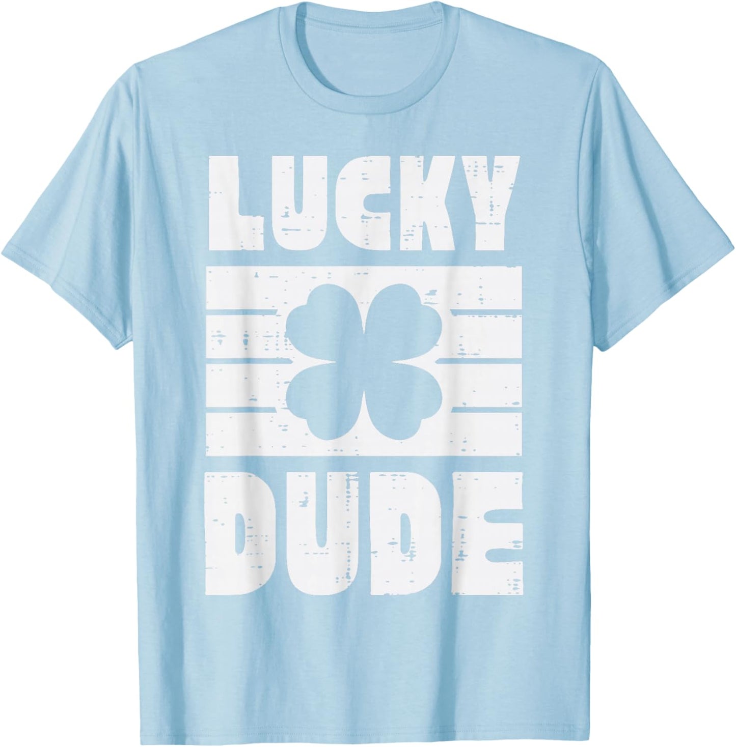 St Patricks Day Lucky Dude Clover Saint Pattys Men Boys Kids T-Shirt - T-Shirt | Light Blue