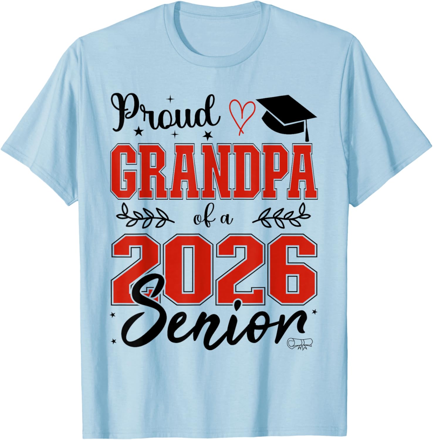 Proud Grandpa of a Class of 2026 Senior, Senior 26 T-Shirt - T-Shirt | Light Blue