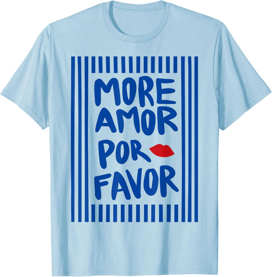 More Amor POR Favor X KISS - More Love Selflove T-Shirt - T-Shirt | Light Blue