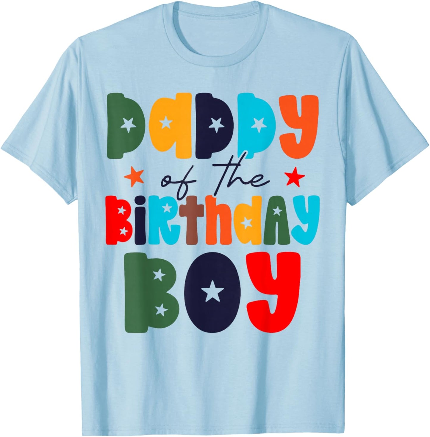 Dad of The Birthday Boy Matching Family Birthday Party T-Shirt - T-Shirt | Light Blue