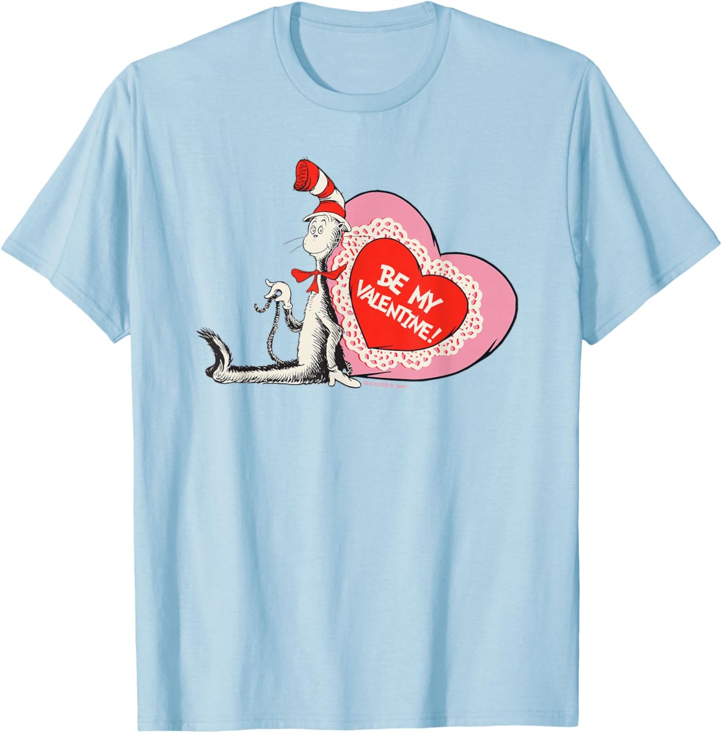 Cat in The Hat Be My Valentine Officially Licensed T-Shirt - T-Shirt | Light Blue