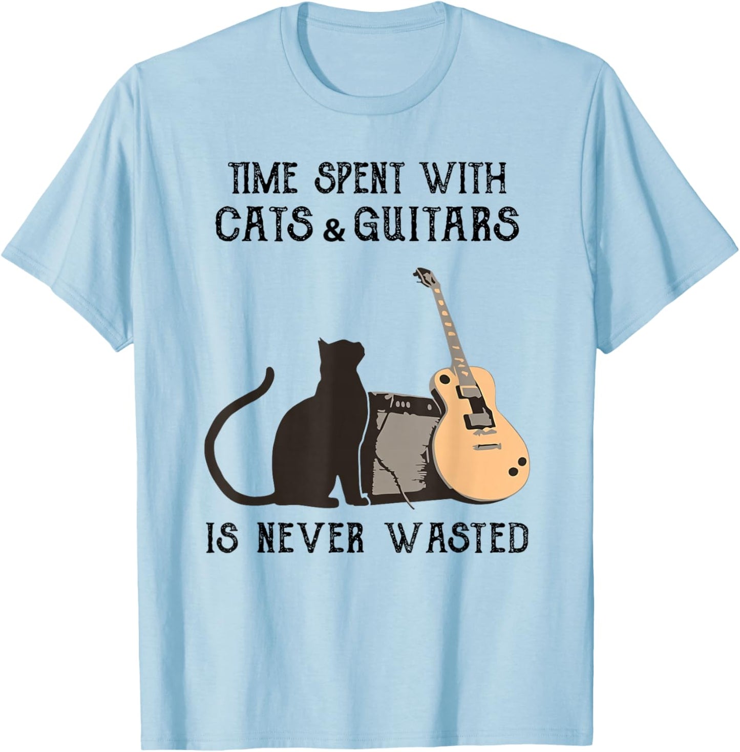 Time Spent with Cats and Guitars is Never Wasted T-Shirt - T-Shirt | Light Blue